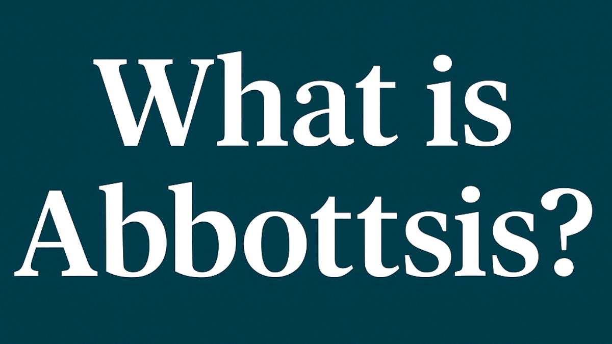 Unlocking the Power of Abbottsis: A Complete Guide to Its Purpose, Uses, and Potential