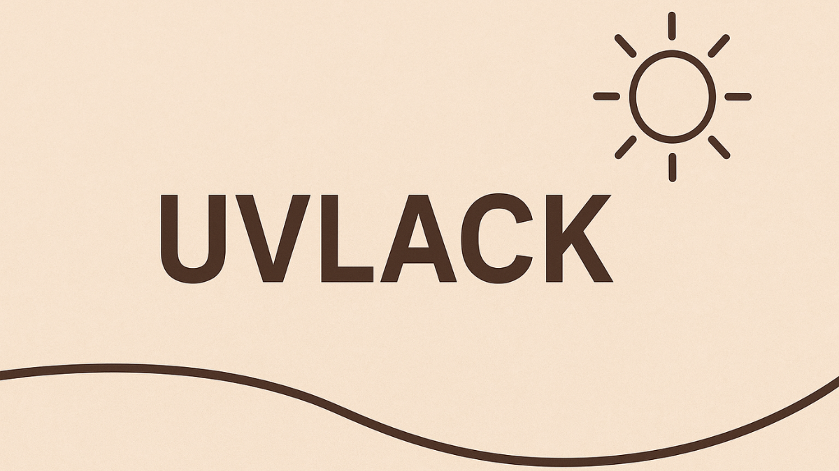 UVLACK: The Ultimate Solution for UV Protection and Skincare